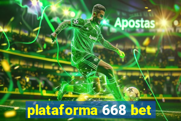 plataforma 668 bet